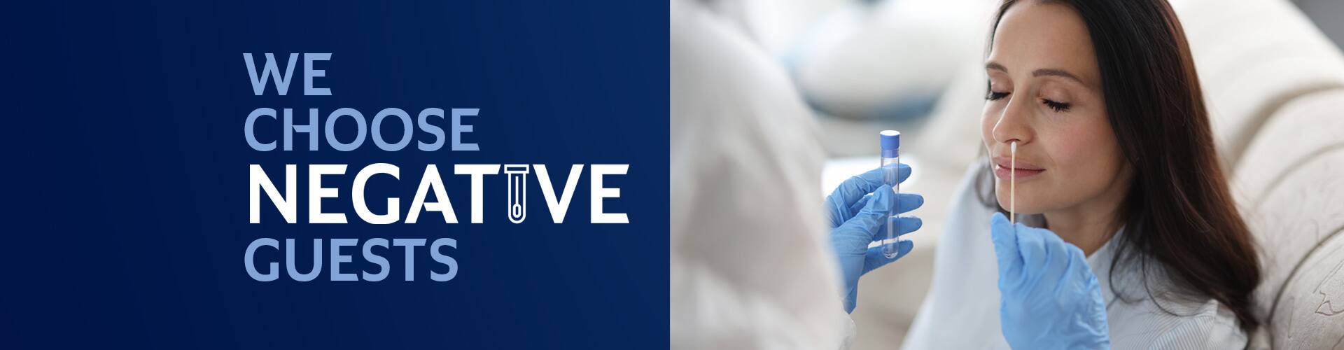 we choose negative guests